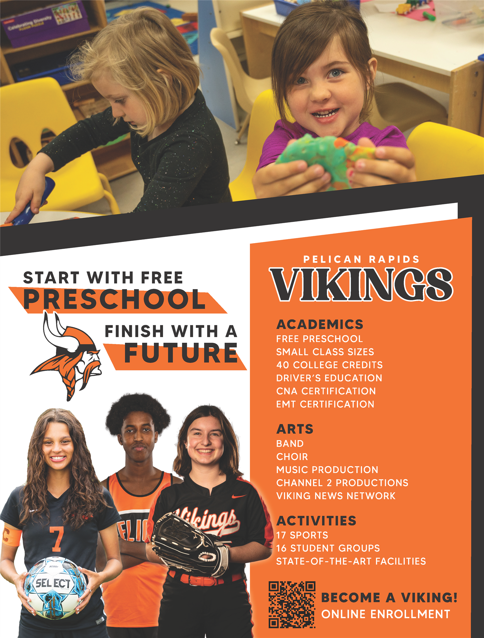 start with free preschool finish with a future. list of academics, arts, activities. online enrollment QR code